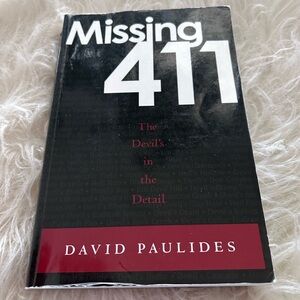 David Paulides Missing 411 Book The Devils in the details